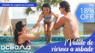 [Image: ¡Flash Sale! Oceana Resort: Vive una Experiencia Familiar TODO INCLUIDO Viernes o Sábado (Cupos Limitados)m]