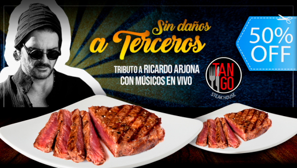 [Image: ¡Paga Q180 en lugar de Q360 por Cena Show que Incluye: 2 Entradas al Tributo a Ricardo Arjona “Sin Daños a Terceros” + 2 Platos de Lomito, Papa Horneada y Ensalada + 2 Bebidas Naturales!m]