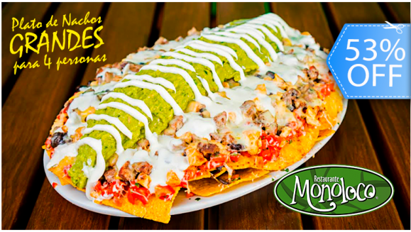 [Image: ¡Paga Q99 en lugar de Q210 por 1 Plato de los Mundialmente Famosos “Nachos Monoloco” para 4 Personas: Vegetarianos, Pollo, Lomito o Mixtos + 1 Orden Grande de Papas Fritas!m]